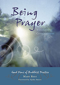 Being Prayer - Transforming Consciousness